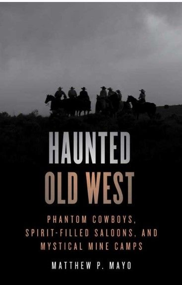 Haunted Old West