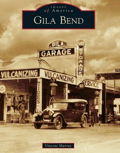 Gila Bend (Images of America)