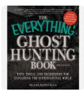 Everything Ghost Hunting Book