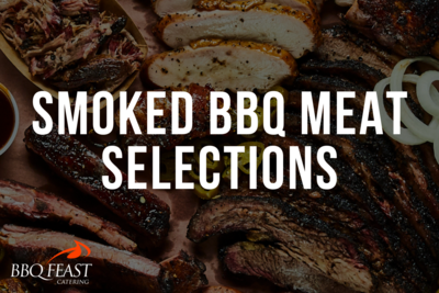 Smoked BBQ Meat Selections