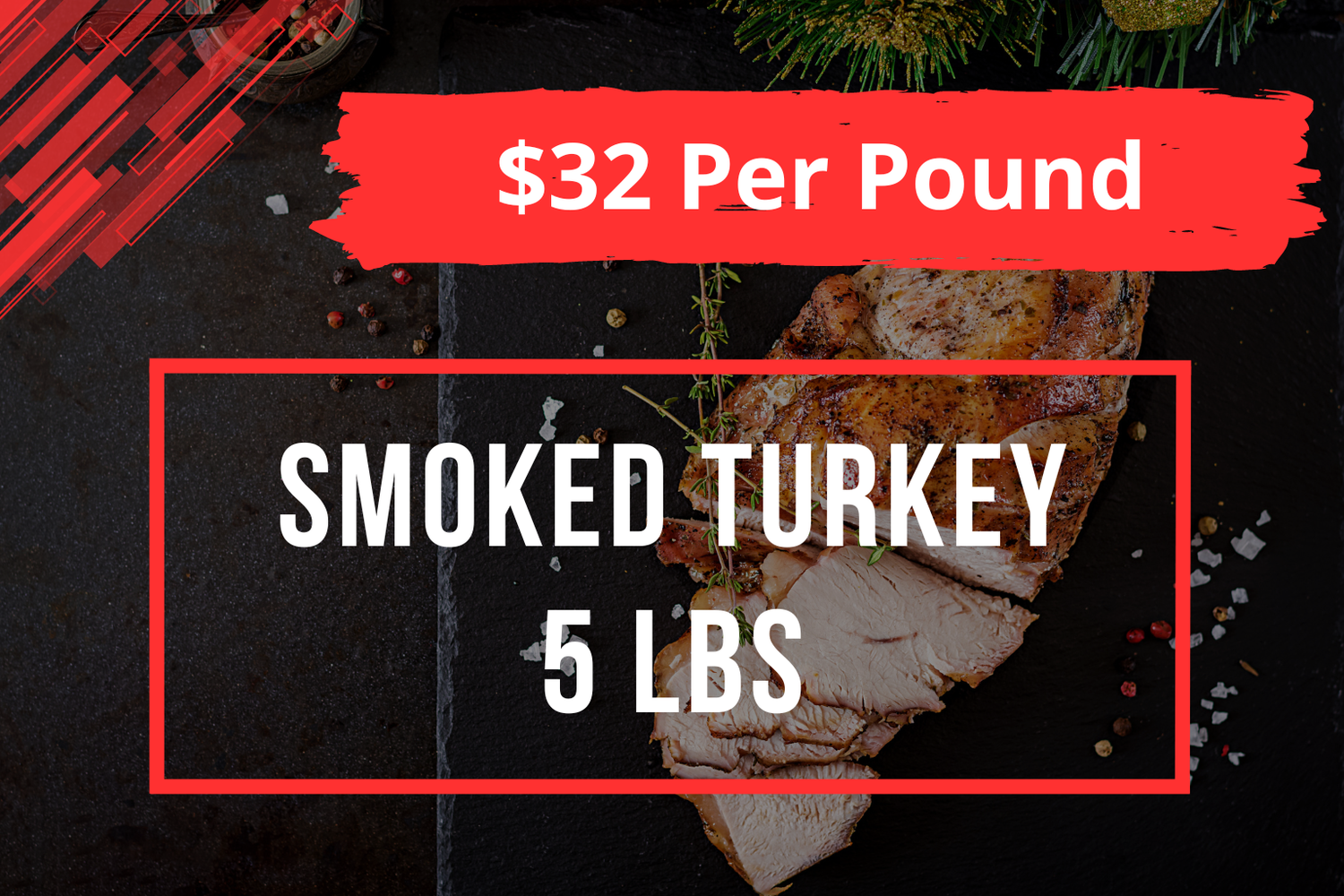 Smoked Holiday Turkey: 5lb Package
