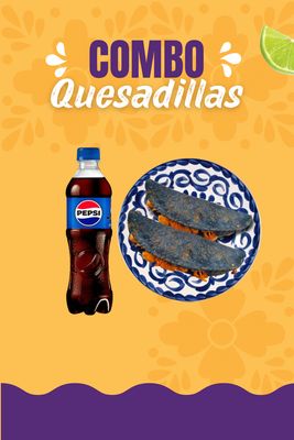 Combo quesadillas