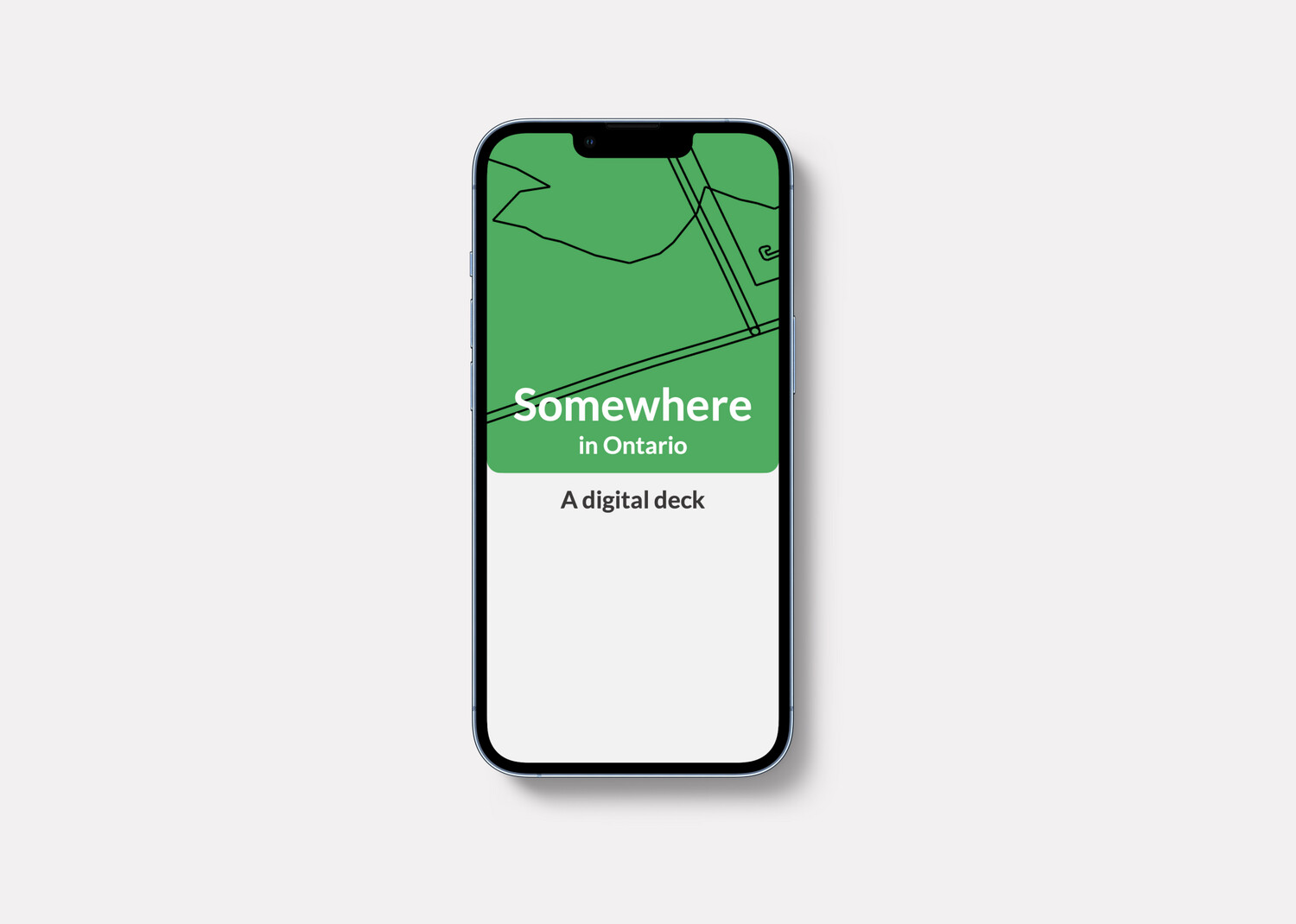 Somewhere in Ontario – Digital Deck