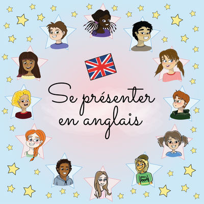 Se présenter en anglais