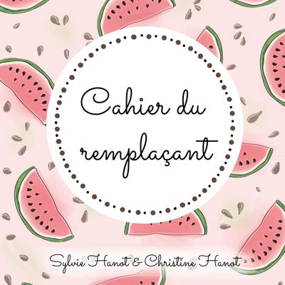 Cahier du Remplaçant