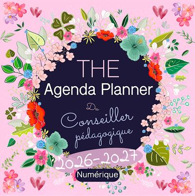 THE Agenda Planner du Conseiller Pédagogique - version numérique - Toutes zones