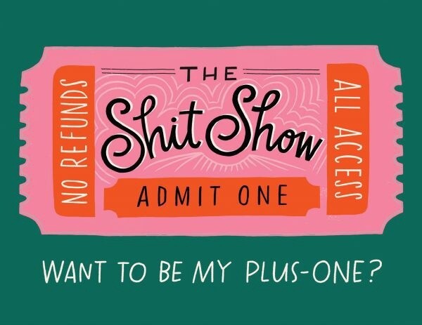 The Shit Show Sticker card