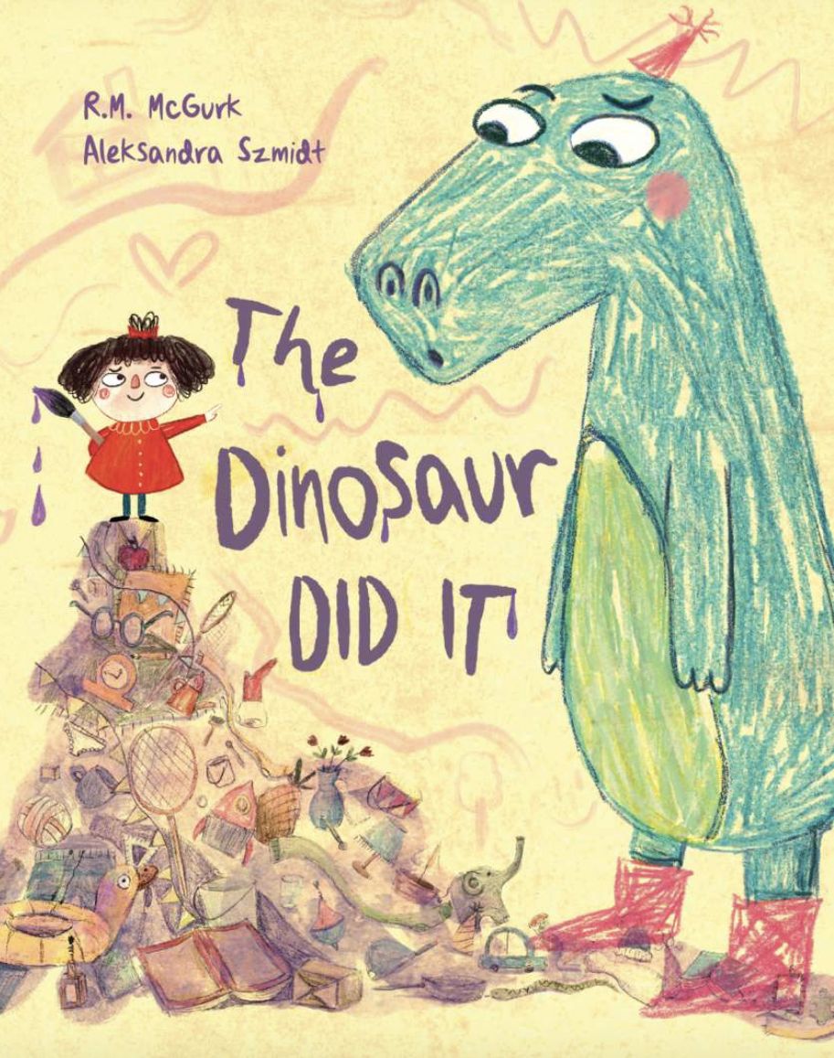The Dinosaur Did it Book