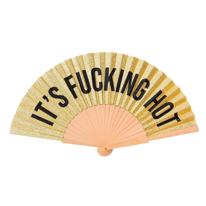 Gold Glitter Fan "It's Fucking Hot"