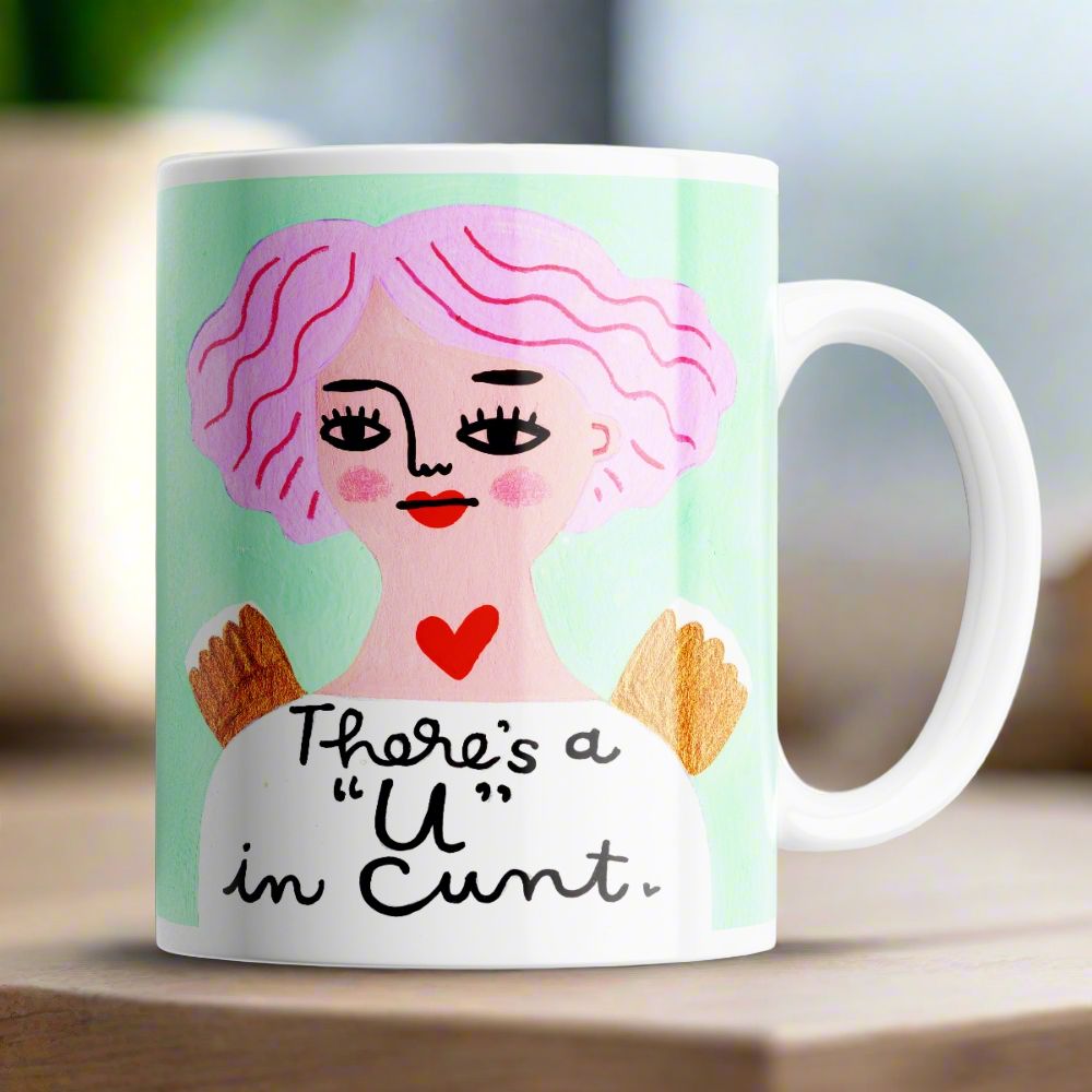 There's a 'U" in C*nt Grumpy Angel Mug
