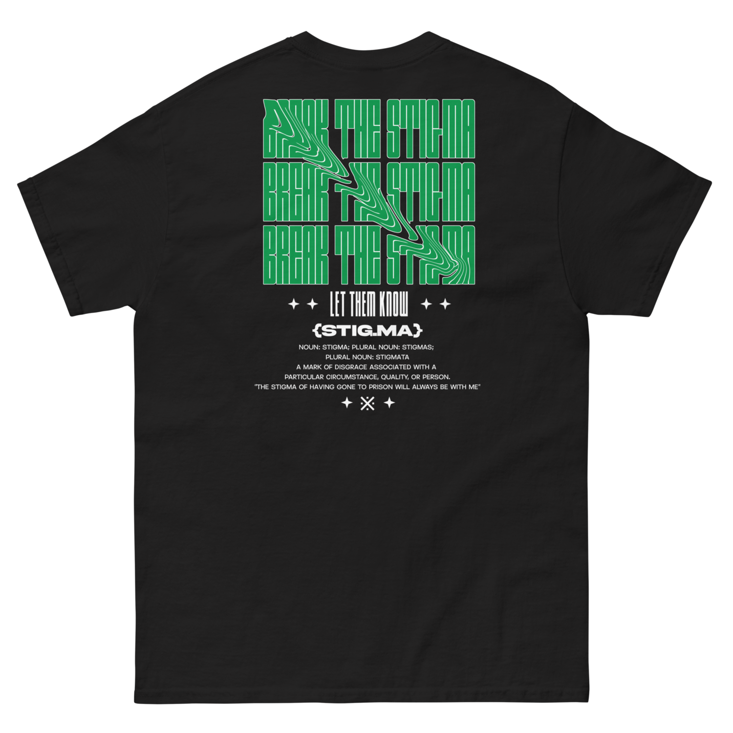 DEEPREST Break The Stigma Uni Sex Tee