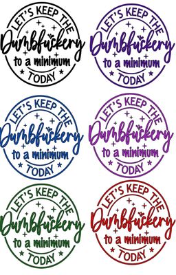 Keep it to a minimum