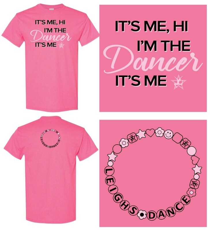 I&#39;m the DANCER - Limited Sizes Available