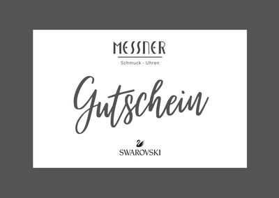 Messner Schmuck-Uhren-Swarovski Geschenkgutschein