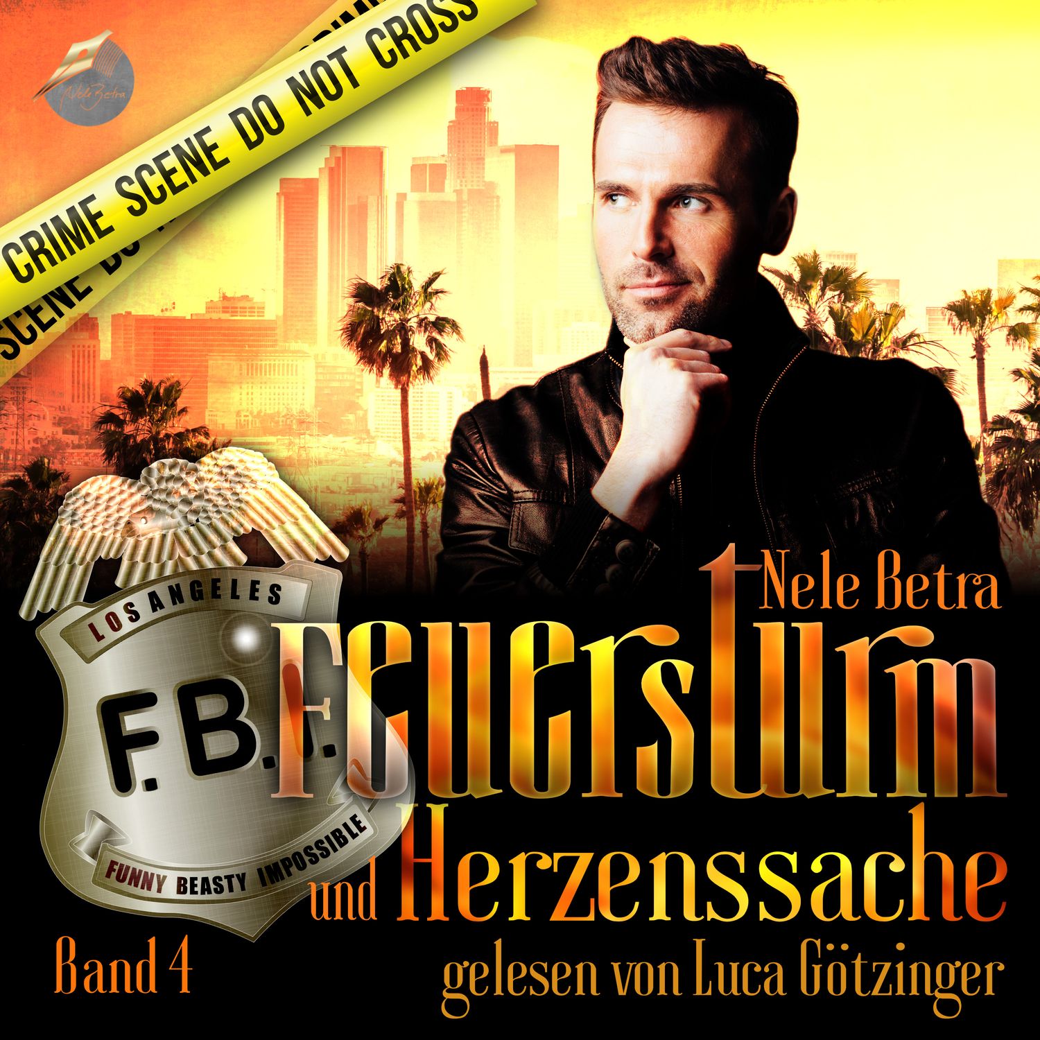 F.B.I. 4 - Feuersturm und Herzenssache (Hörbuch)