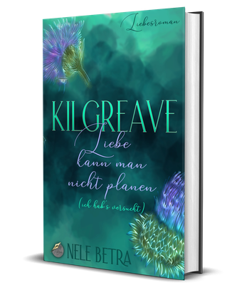 KILGREAVE 2 - Liebe kann man nicht planen (Hardcover Sonderausgabe)