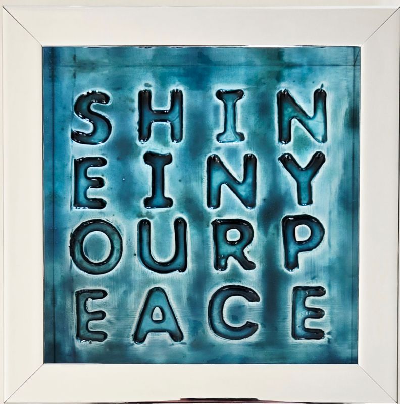 SHINE IN YOUR PEACE