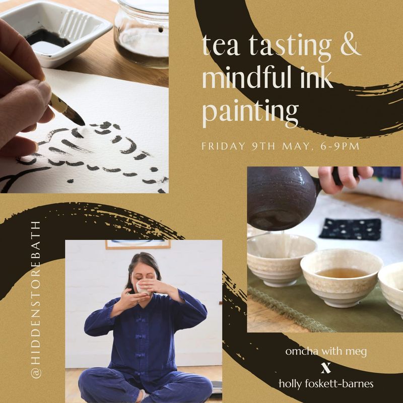 9th May Artisan Tea Tasting and Mindful Ink Painting Workshop