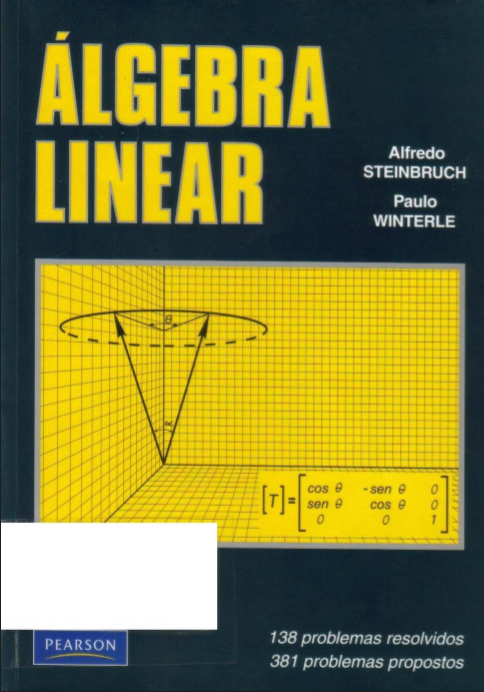 Álgebra Linear - Alfredo Steinbruch (Versão Digital)