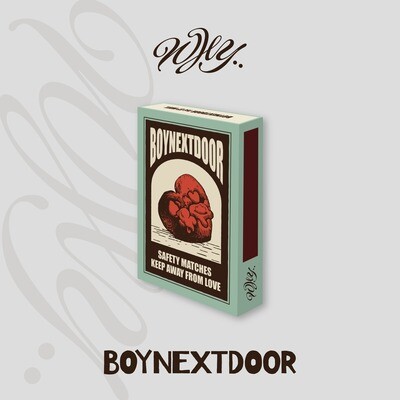 BOYNEXTDOOR Why.. - Weverse ver.