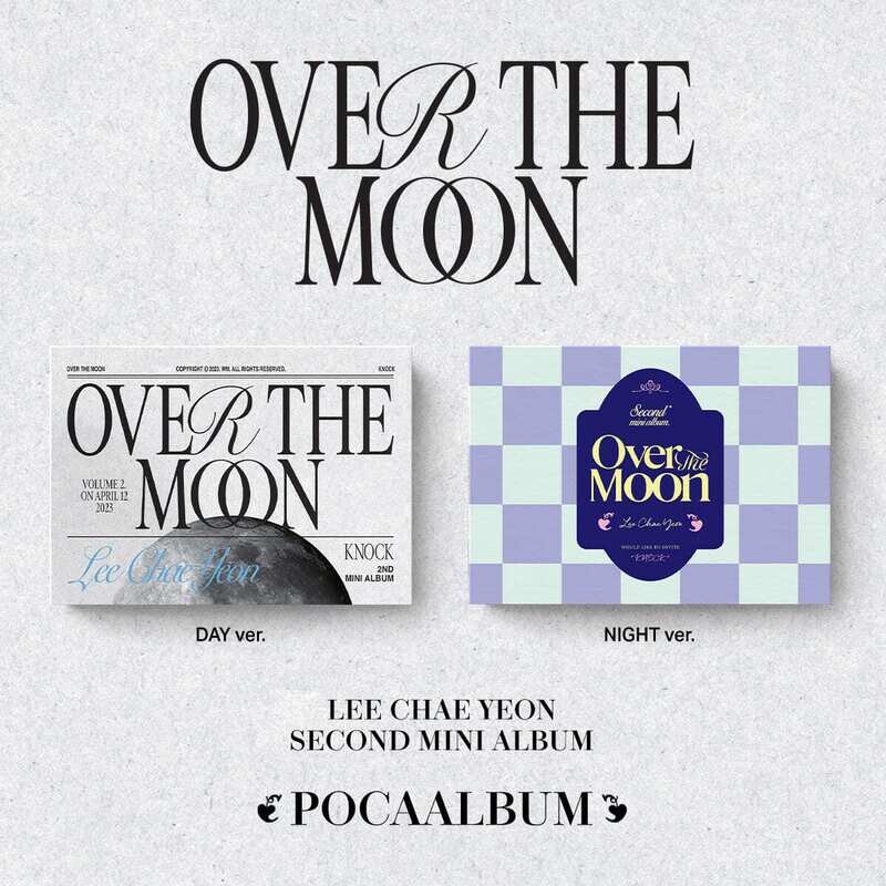 LEE CHAEYEON Over The Moon - Random Poca Album