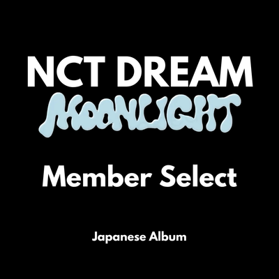 NCT DREAM Moonlight - Member Select