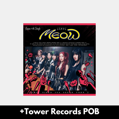 STAYC MEOW / Cheeky Icy Thang - Regular + Tower Records Gift