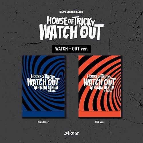 xikers HOUSE OF TRICKY: WATCH OUT - Random PLVE