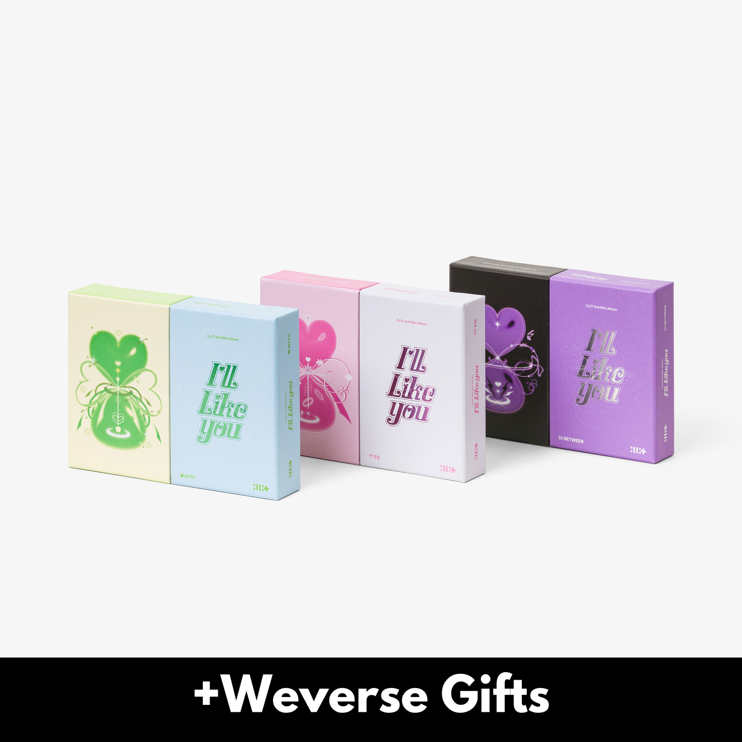 ILLIT I’LL LIKE YOU - Random ver + Weverse Gift