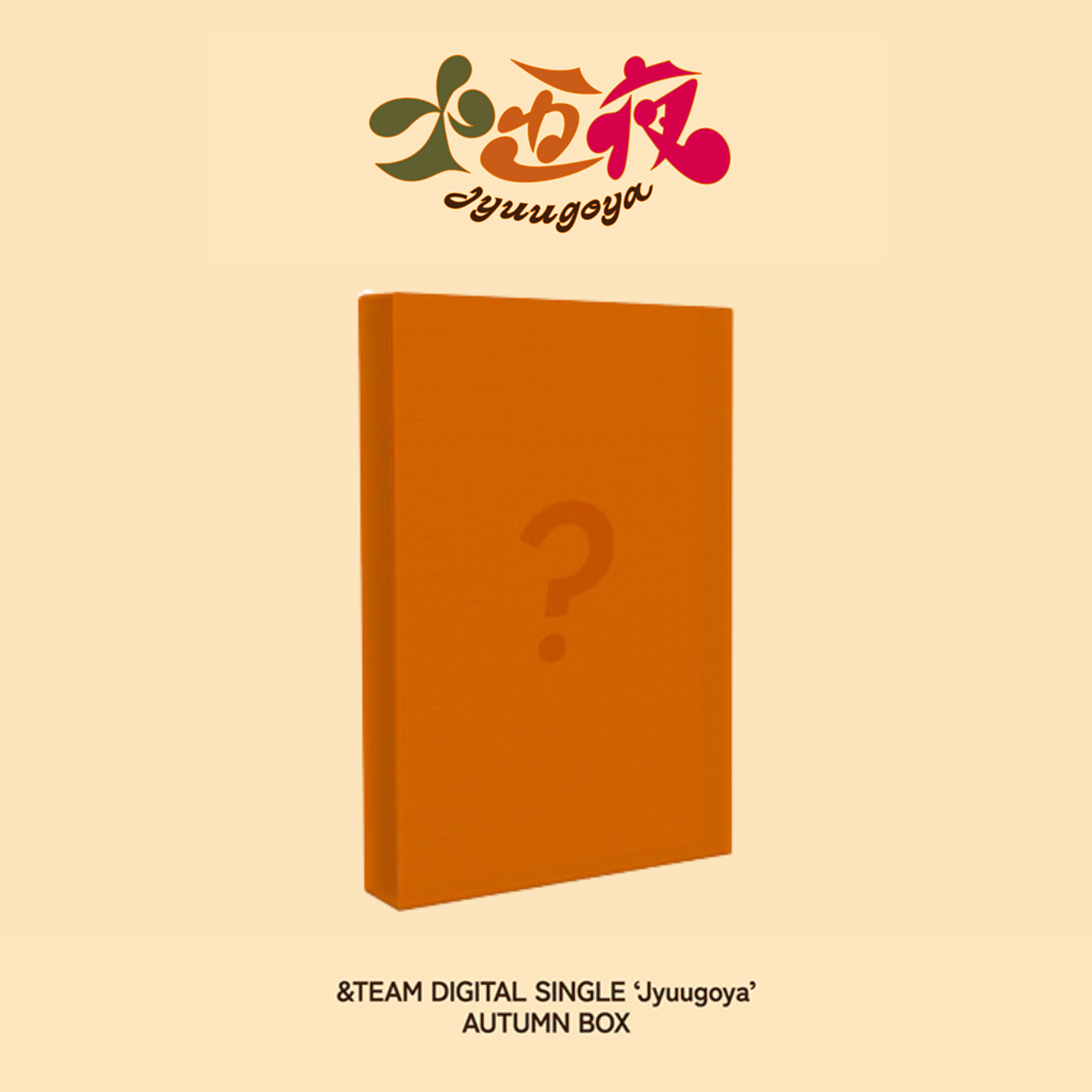&amp;TEAM Jyuugoya - AUTUMN BOX Limited Edition B