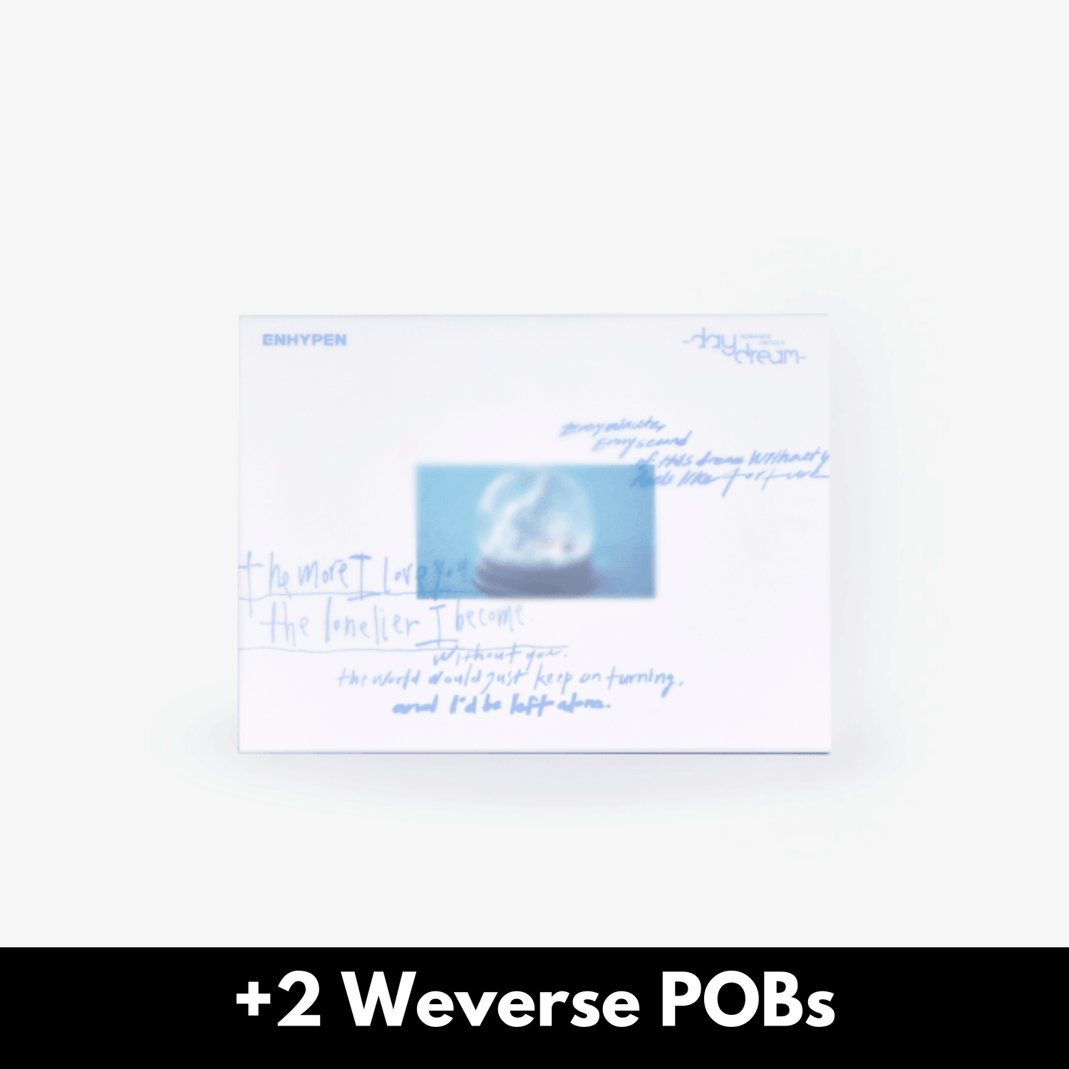 ENHYPEN ROMANCE: UNTOLD -daydream- - Japan Edition + 2 Weverse POBs