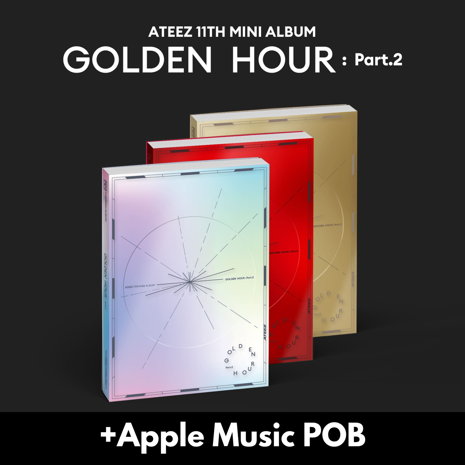 ATEEZ GOLDEN HOUR: Part. 2 - Random ver + Apple Music POB
