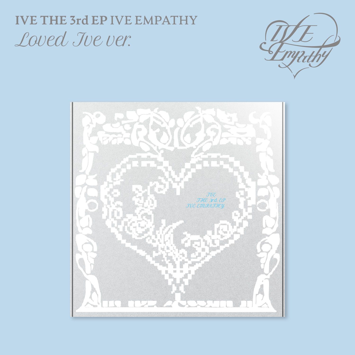 IVE IVE EMPATHY - LOVED IVE / Limited