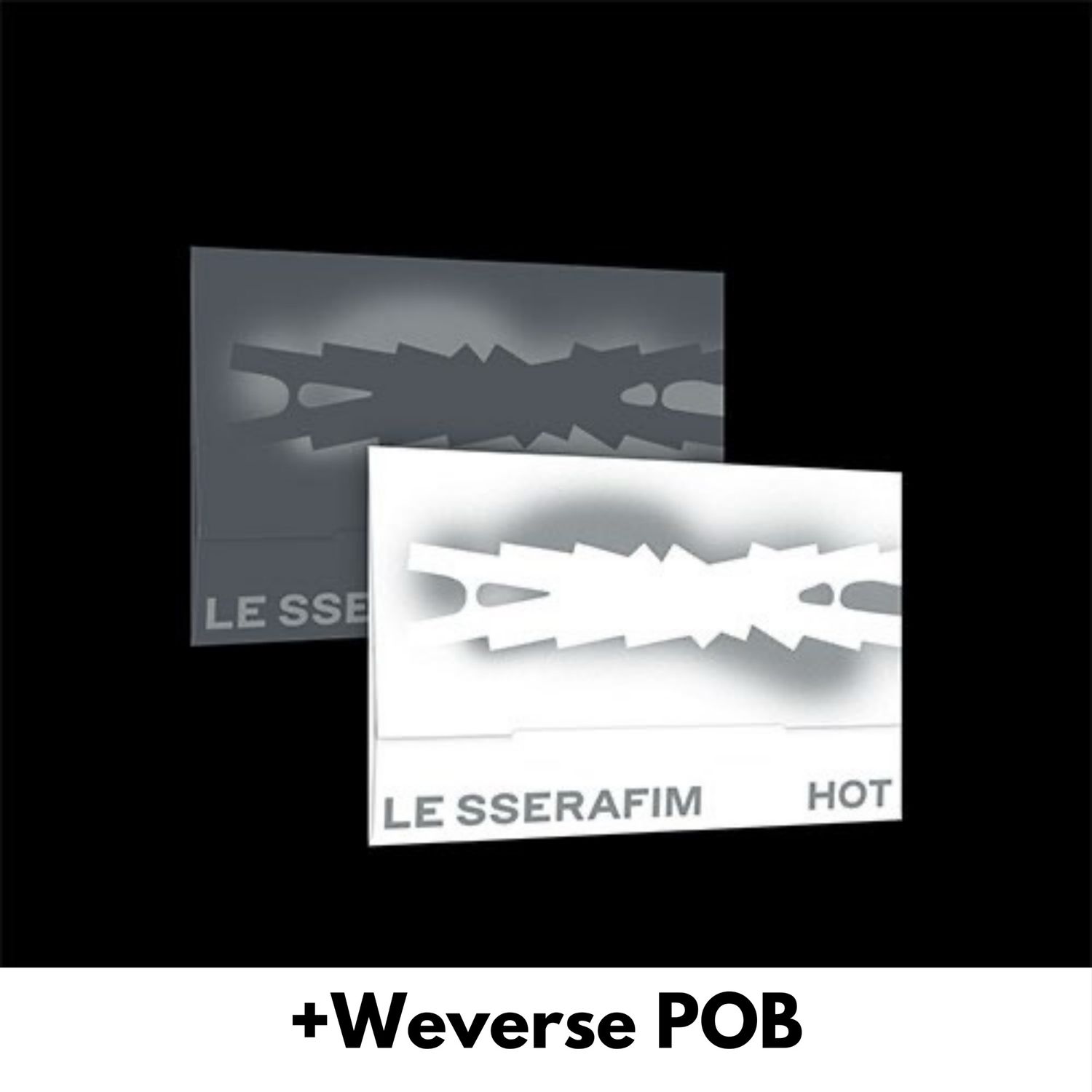 LE SSERAFIM HOT - Random Weverse + Weverse POB