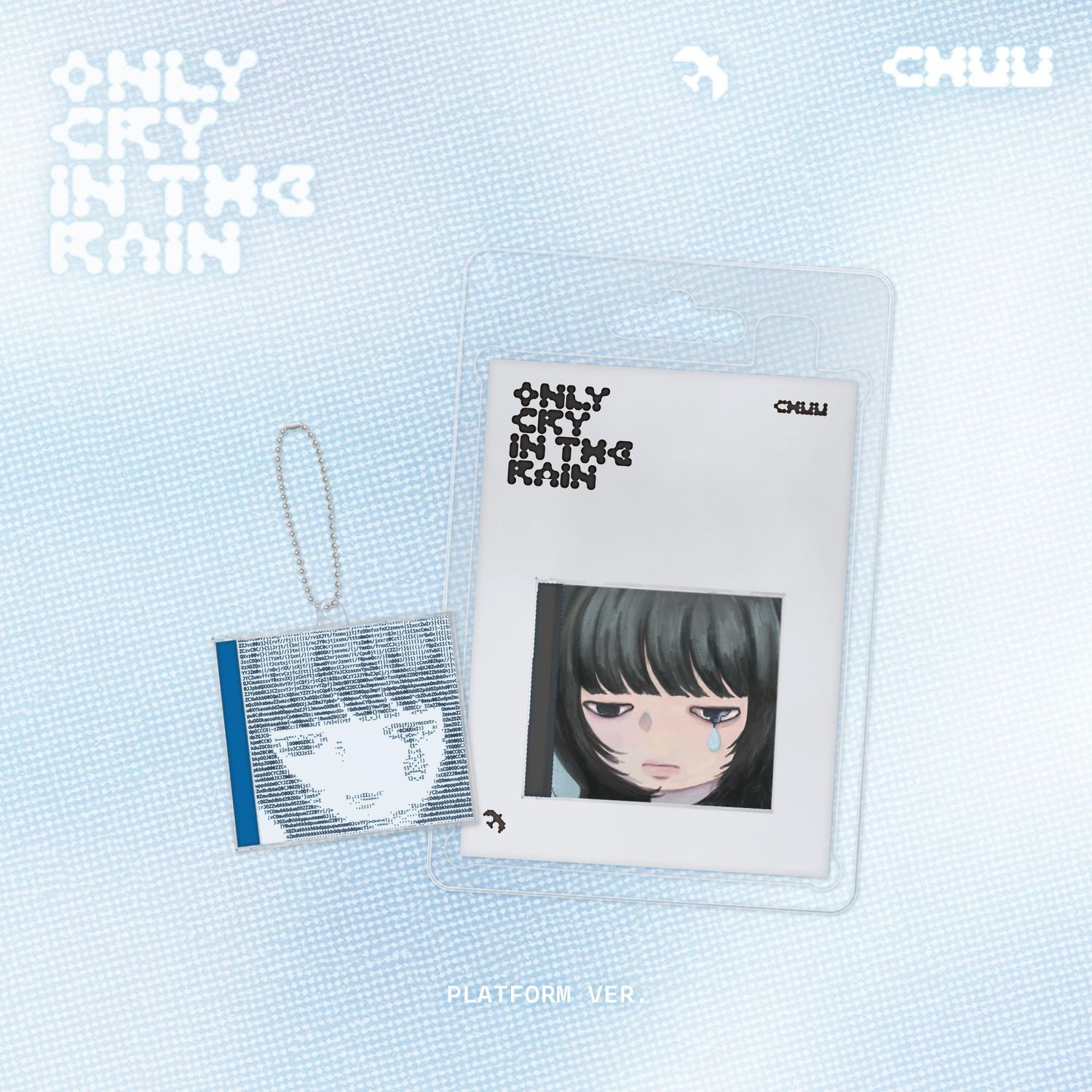 CHUU Only cry in the rain - Random Platform