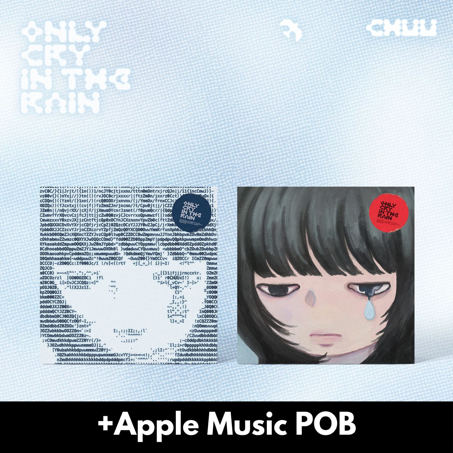CHUU Only cry in the rain - Random ver + Apple Music POB