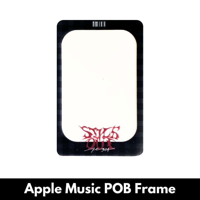 NMIXX Fe304: STICK OUT - Apple Music POB Photocard Frame