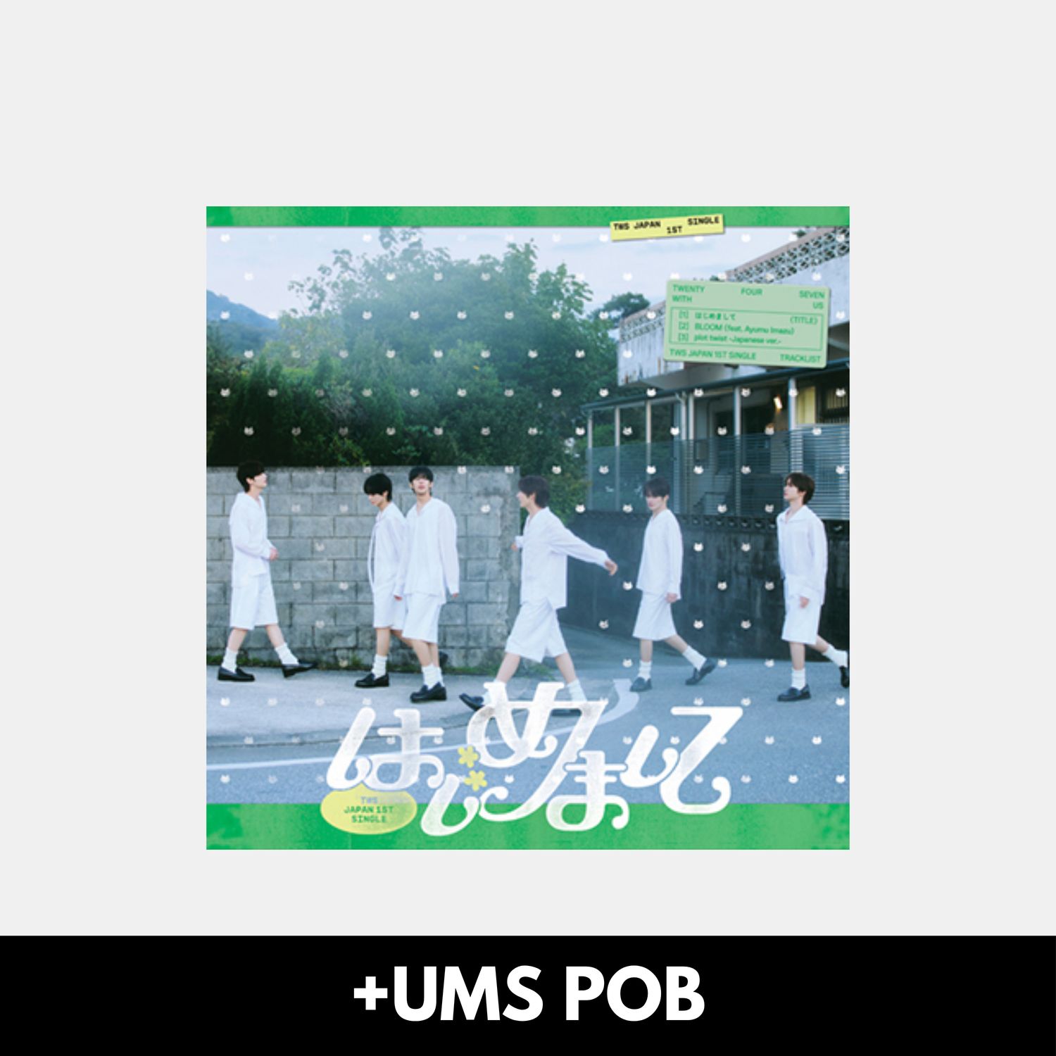 TWS はじめまして (Hajimemashite) - Limited Edition UMS Exclusive