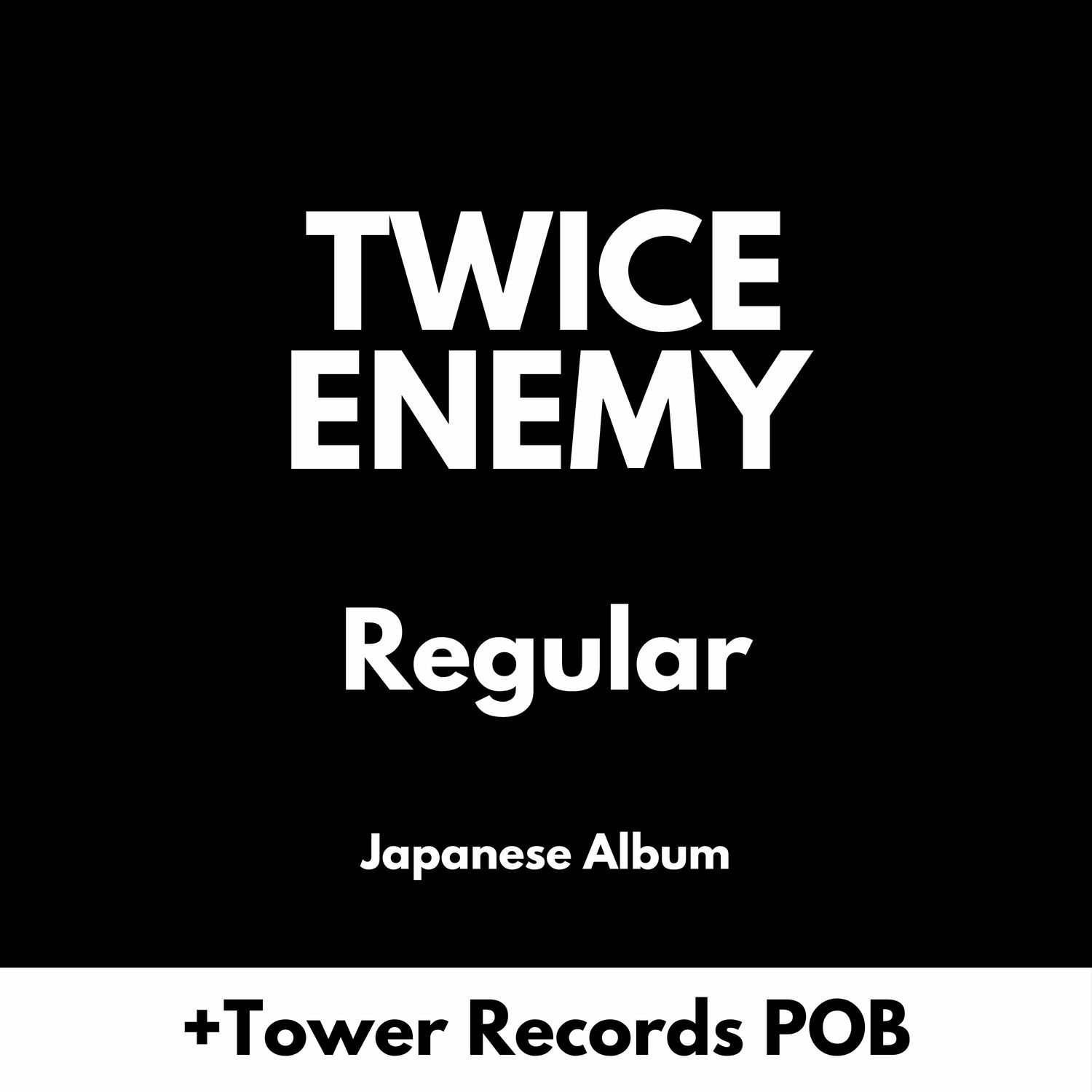 TWICE ENEMY - Regular + Tower Records POB