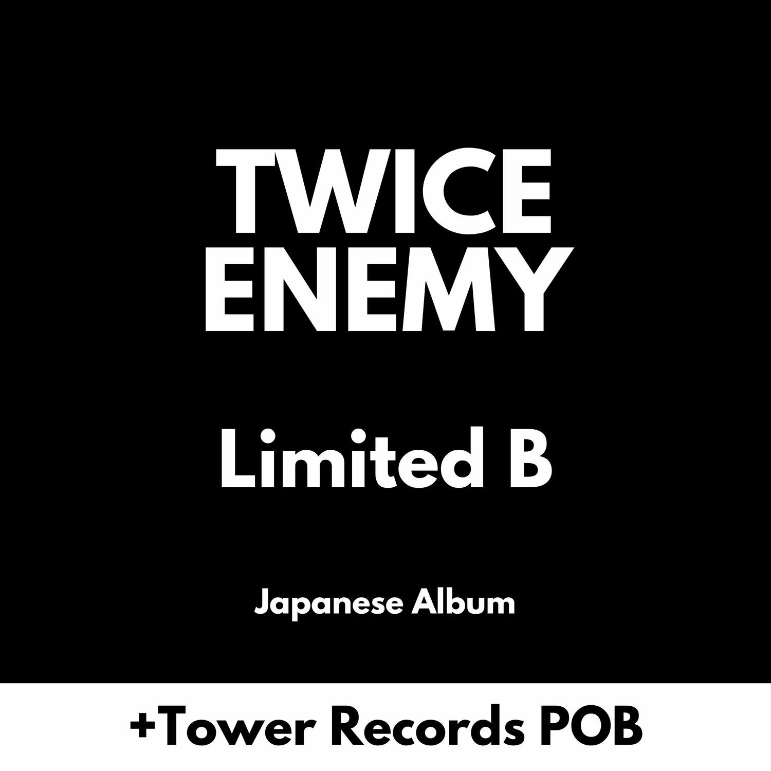TWICE ENEMY - Limited B + Tower Records POB