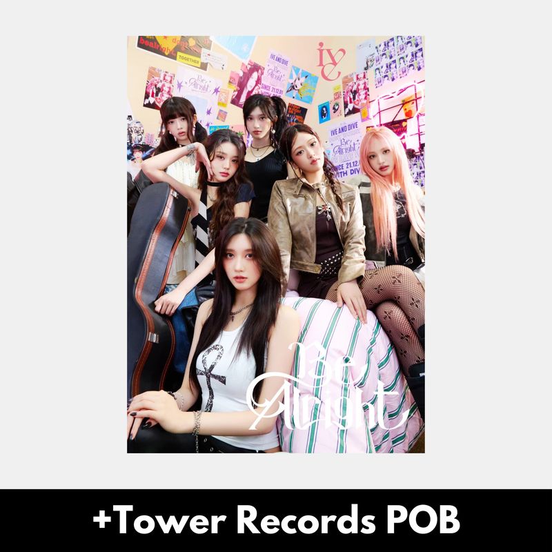 IVE Be Alright - Limited V + Tower Records POB