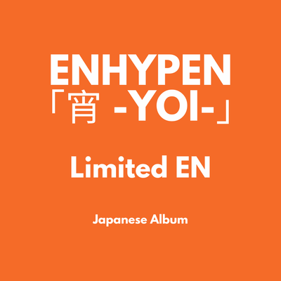ENHYPEN「宵 -YOI-」- Limited A / EN
