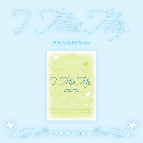 PURPLE KISS I MISS MY... - POCAALBUM