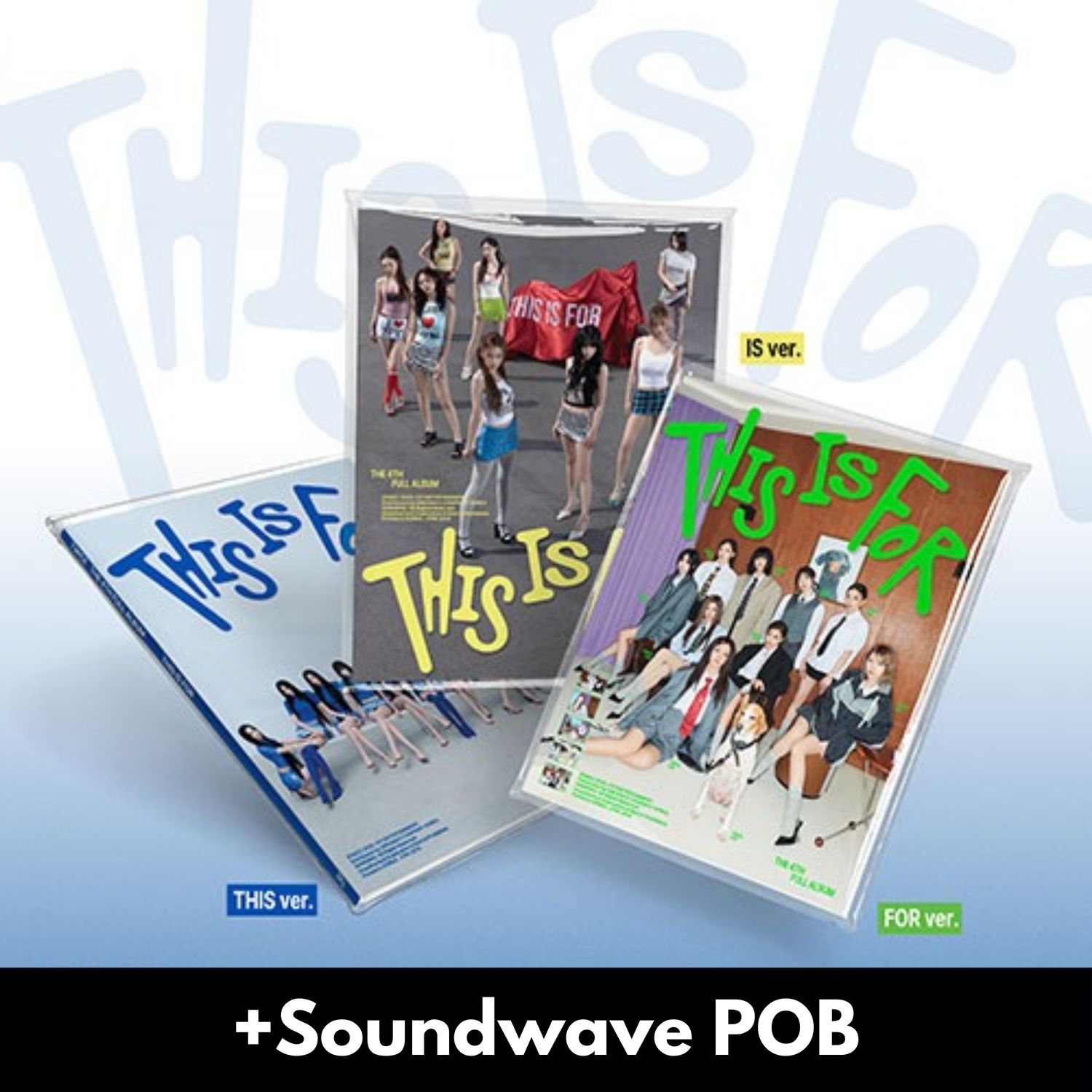 TWICE THIS IS FOR - Random ver + Soundwave POB