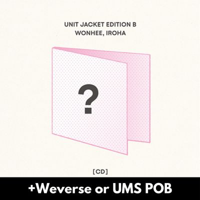 ILLIT 時よ止まれ Time, Please Stop - Unit B + Weverse or UMS POB
