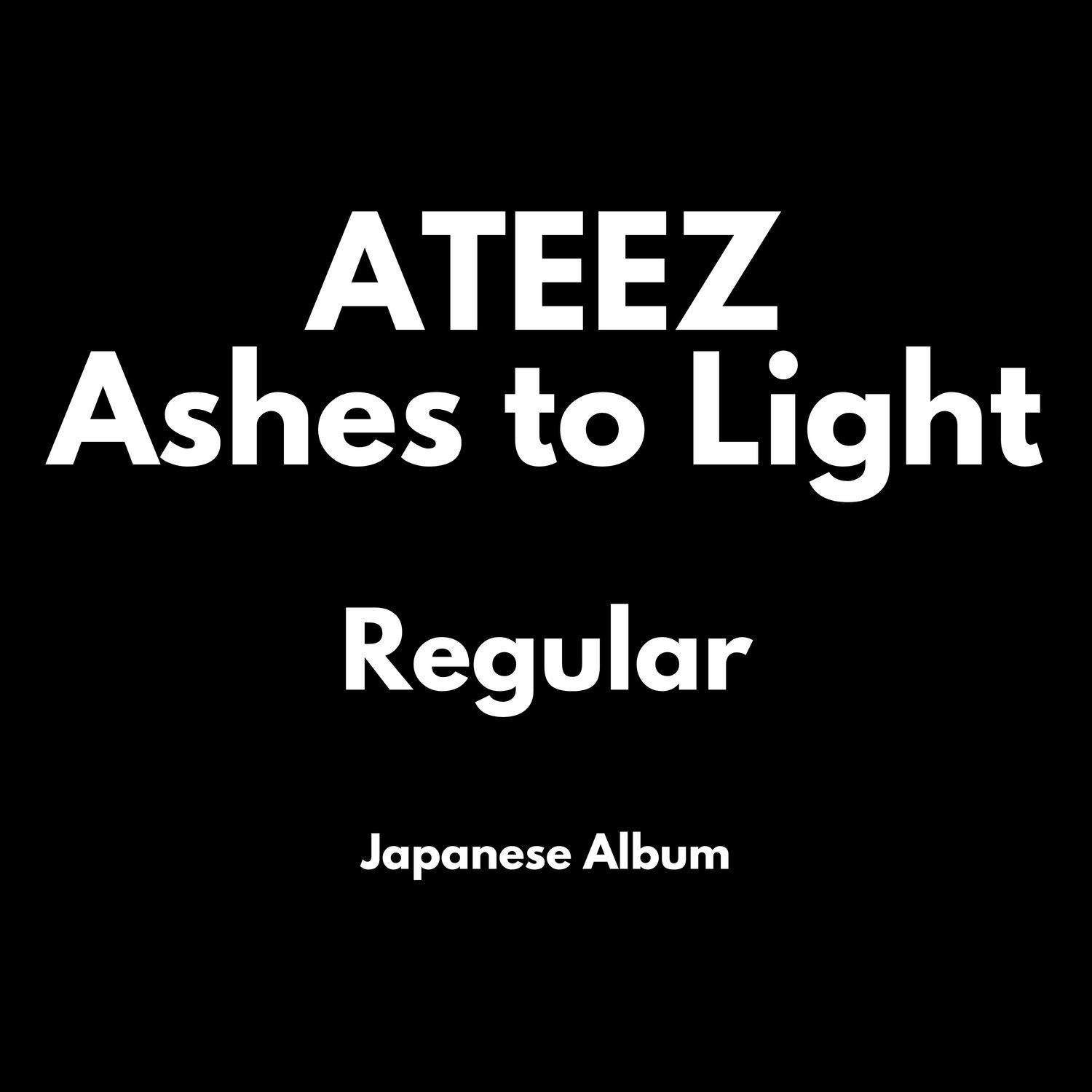 ATEEZ Ashes to Light - Regular