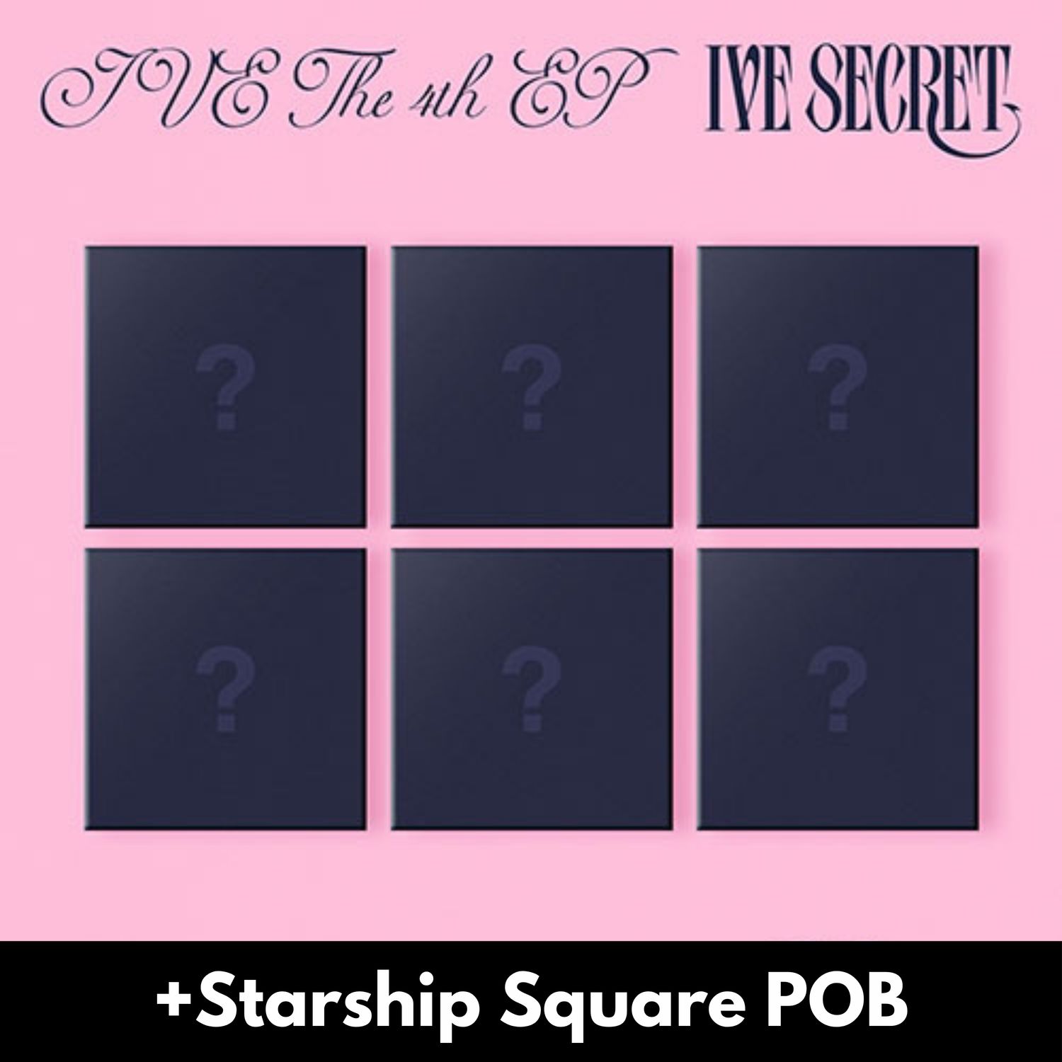IVE IVE SECRET - Random Digipack + Starship Square POB