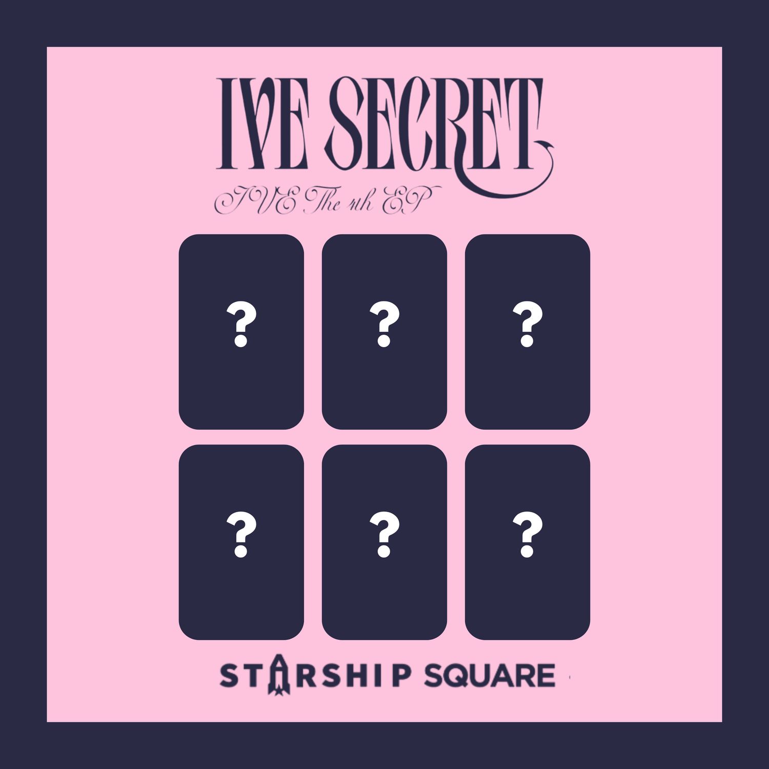 [Preorder] IVE IVE SECRET Starship Square Digipack POB