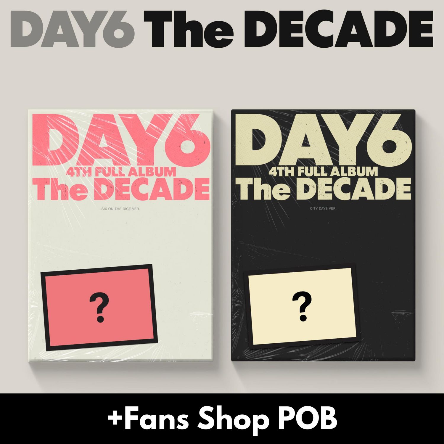 DAY6 The DECADE - Random ver + Fans Shop POB