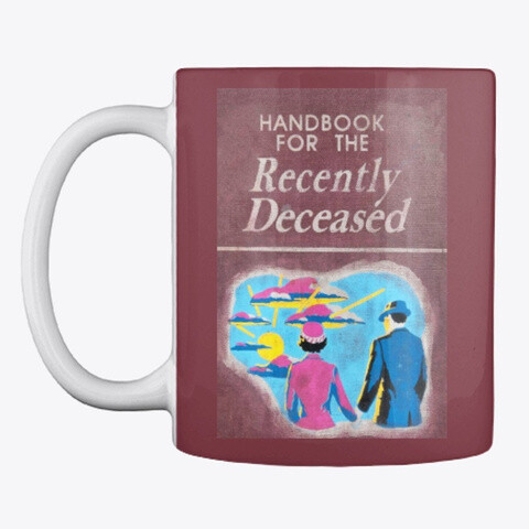 Handbook for the Recently Deceased (BEETLEJUICE) Ceramic Coffee Mug